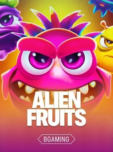 Alien Fruits