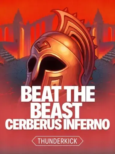 Beat the Beast Cerberus Inferno