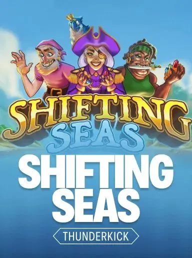Shifting Seas